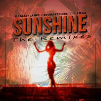 Sunshine - Soundstylers & DJ Jazzy James & Max Zierke & Lilaa