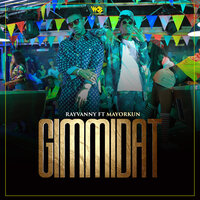 Gimmidat - Rayvanny & Mayorkun