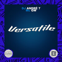 Versatile - MC Gw & DJ André 7