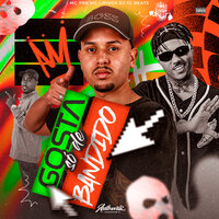 Gosta Só de Bandido - Dj Tg Beats & Mc Lipivox & MC PRB