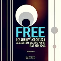 FREE - Los Charly's Orchestra & Heidi Vogel