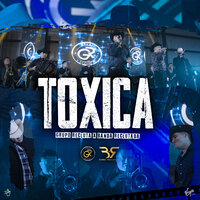 Toxica - Grupo Recluta & Banda Reclutada