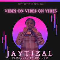 Get Rich - Jaytizal