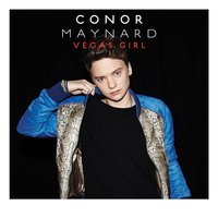 Vegas Girl - Conor Maynard & Jim Sullivan & ED CRAIG