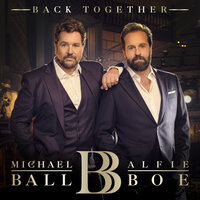 Come Fly With Me - Michael Ball & Alfie Boe