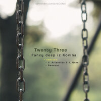 Fancy Deep Iz Kovina - Twenty Three & V. Arlandiss & J. Gras