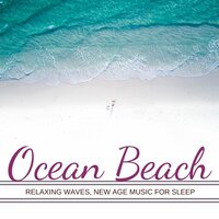 Rain Song - Ocean Sounds Collection & Sleep Music on the Beach