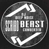 Beast - Dj Deep Noise