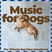 Whispering Wind Tails - Music for Dogs Peace & Puppy Music Therapy & Relax My Dog