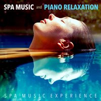 Relaxing Waters - Spa Music Experience