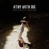 Stay With Me - Ayush Dattana & Sofiya Nzau