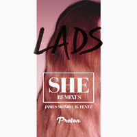 She - Lads & James Monro