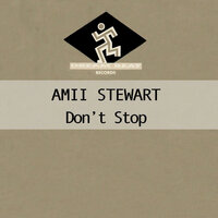 Don't Stop - Amii Stewart