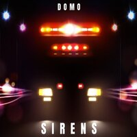 Sirens - DOMO