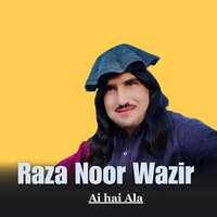 Di Mani Saloom Nako Qabar Jan Da - Raza Noor Wazir