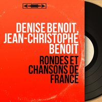 Monsieur d'charette - Jean-Christophe Benoit & Denise Benoît & Denise Benoît, Jean-Christophe Benoît