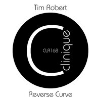 Reverse Curve - Tim Robert