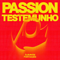 Glorioso Dia - Passion & Kristian Stanfill & Gabriel Guedes de Almeida