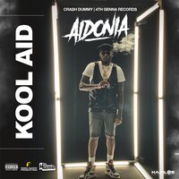 Kool Aid - Aidonia