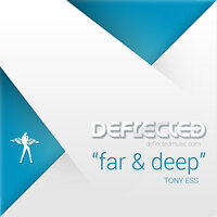 Far & Deep - tony ess & Lex Loofah