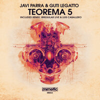 Teorema 5 - Guti Legatto & Javi Parra