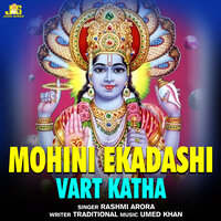 Mohini Ekadashi Vart Katha - Rashmi Arora & Anil Tilakdhari