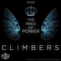 The Price Of Power - Climbers & Moonwalk