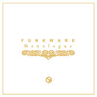 Monologue - Funkware