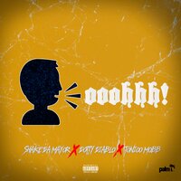 Ooohhh! - Shake Da Mayor & Dotty Diablo & Tonioo Mobb
