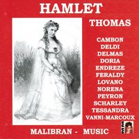 Hamlet: Acte I, introduction - Que nos chants montenet jusqu'aux cieux - Joe Lovano & Eidé Norena & Joseph Peyron & Jean-Emile Vanni-Marcoux & Denise Scharley & Renée Doria