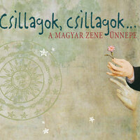 Két hajnali Kalotaszegről - Éva Korpás and Ági Szalóki and Róbert Lakatos and Balázs Vizeli and Ádám Takács and Mihály Dresch and László Mester and Tibor Lelkes & Ági Szalóki & Róbert Lakatos & Tibor Lelkes & Éva Korpás & Balázs Vizeli