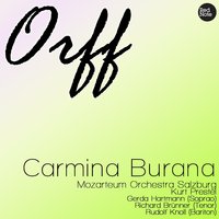 Carmina Burana: Part II "In Taberna": No.15 "In taberna quando sumus" - Mozarteum Orchestra Salzburg & Rudolf Knoll & Gerda Hartmann & Richard Brünner & Carl Orff