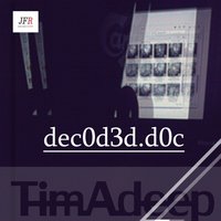 Decoded - TimAdeep