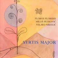 Oh, My Life - Floros Floridis & Miloš Petrović & Veljko Nikolić