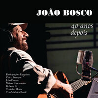 Tanajura - João Bosco