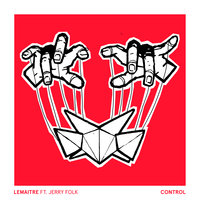 Control - Lemaitre & Jerry Folk