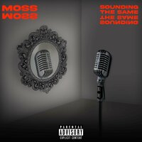 Sounding the Same - Moss