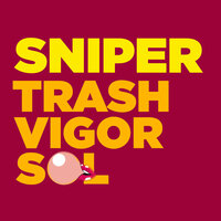 Trash vigorsol - Sniper