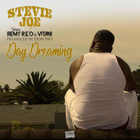 Day Dreaming - Stevie Joe & Vitani & Remy R.E.D