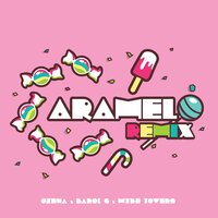 Caramelo - Ozuna & Karol G & Myke Towers