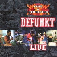 Smooth Love - Defunkt Reunion & Vernon Reid & Ronnie Drayton & Kelvyn Bell & Melvin Gibbs