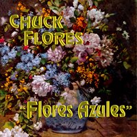 Es Tiempo - Chuck Flores