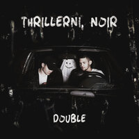 Double - Noir & Thrillerni