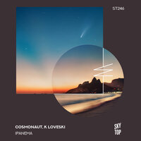 Ipanema - Cosmonaut & K Loveski & Rebus Project