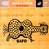 Bafo - Madala Kunene & Max Lasser & Lungiswa Plaatjies & Bernard Sibusiso Mndaweni & Walter Keiser & Christoph Stiefel