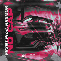 No Cap - FRXNT Prod & HRXMØR & Dark Side