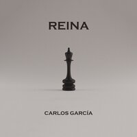Reina - Carlos García