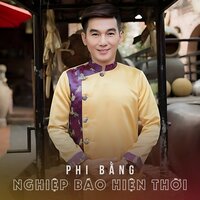 Nghiệp Báo Hiện Thời - Phi Bằng