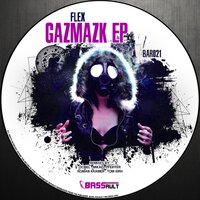 Gazmazk - Flex & Tom Eirh