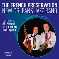 In the Shade of the Old Apple Tree - The French Preservation New Orleans Jazz Band & JP Alessi & Sammy Rimington & Fred Vigorito